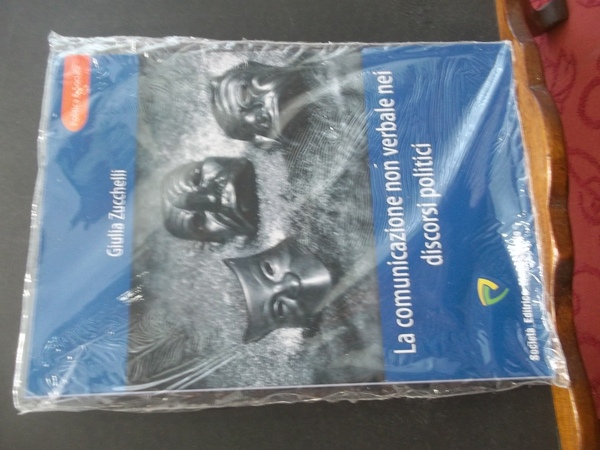 LA COMUNICAZIONE NON VERBALE NEI DISCORSI POLITICI