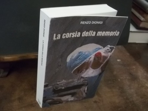LA CORSIA DELLA MEMORIA