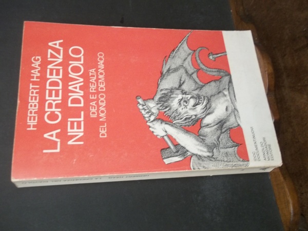 LA CREDENZA NEL DIAVOLO IDEA E REALTA' DEL MONDO DEMONIACO