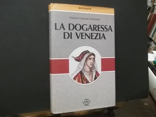 LA DOGARESSA DI VENEZIA