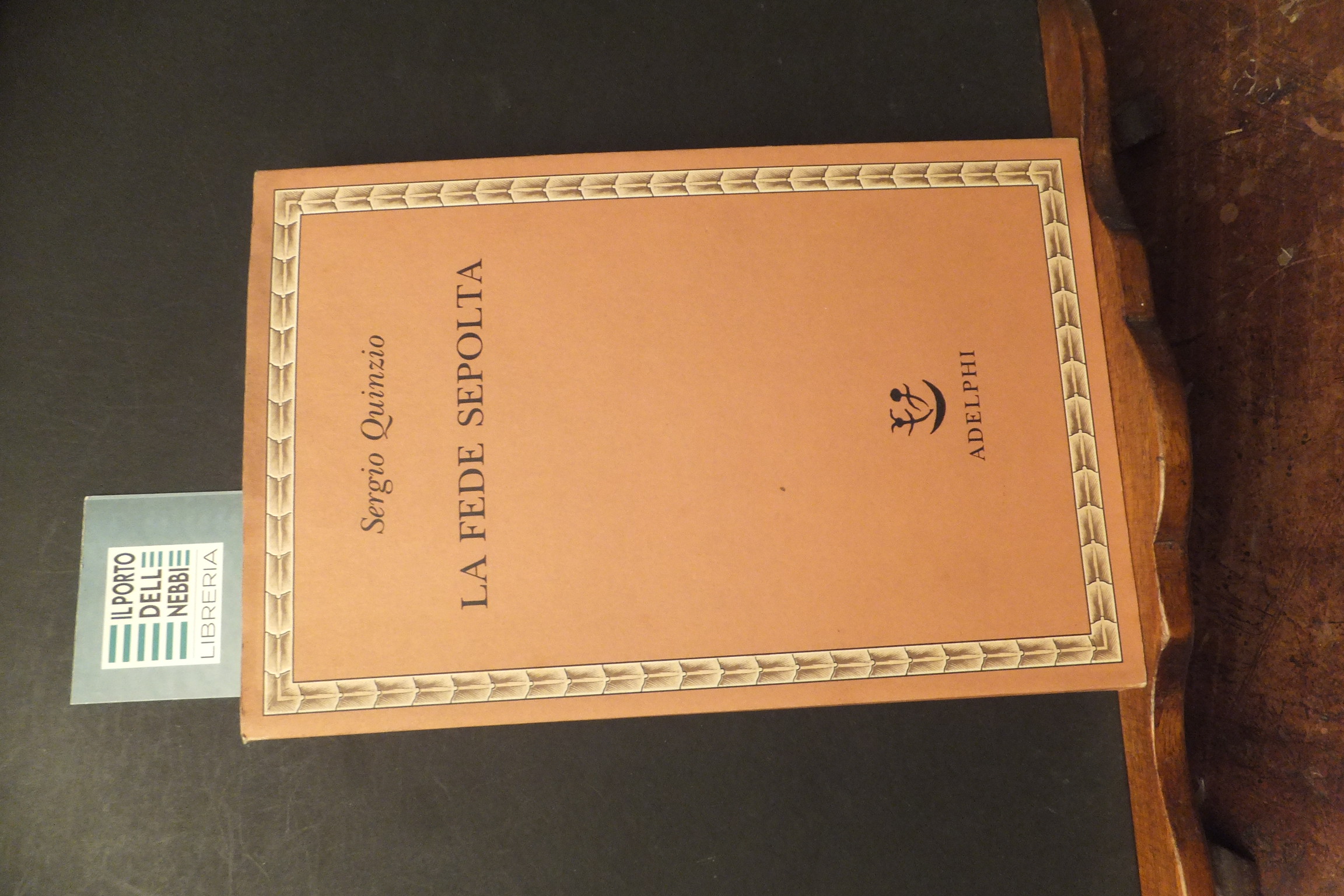 LA FEDE SEPOLTA SERGIO QUINZIO