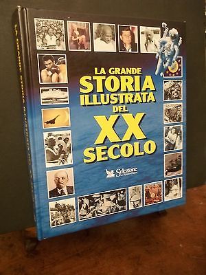 LA GRANDE STORIA ILLUSTRATA DEL XX SECOLO-SELEZIONE-1998