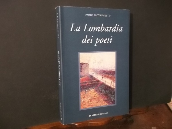 LA LOMBARDIA DEI POETI PAOLO GIOVANNETTI