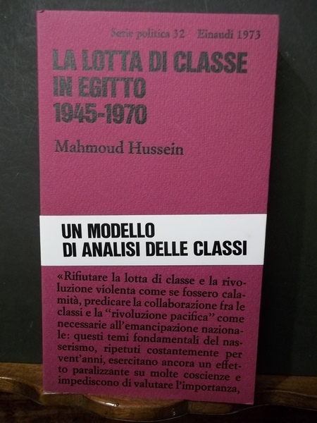 La lotta di classe in Egitto 1945-1970.
