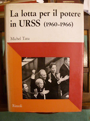 LA LOTTA PER IL POTERE IN URSS 1960-1966 - TATU …