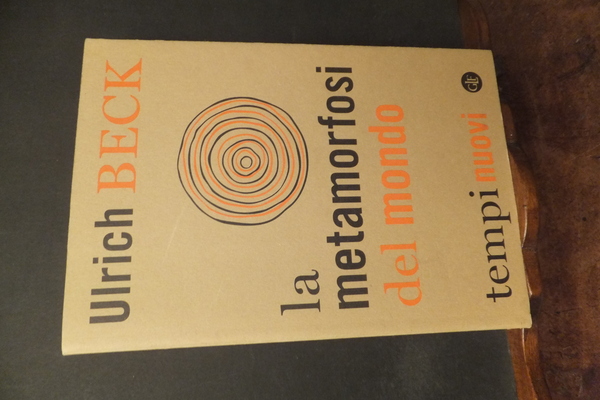 LA METAMORFOSI DEL MONDO