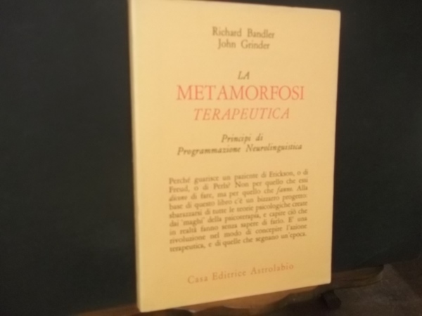 LA METAMORFOSI TERAPEUTICA