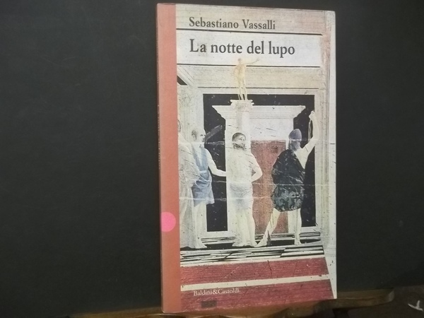 LA NOTTE DEL LUPO