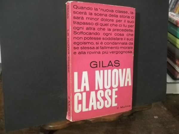 LA NUOVA CLASSE UN ANALISI DEL SISTEMA COMUNISTA