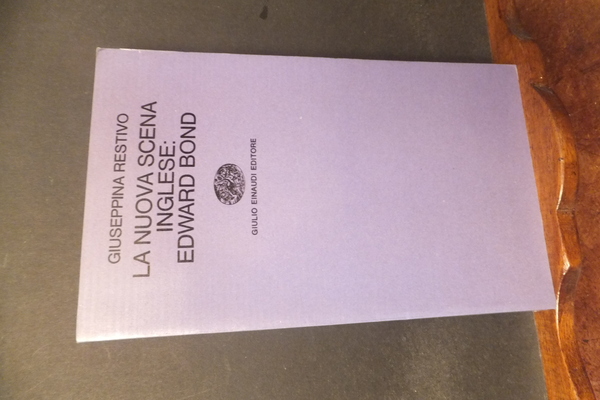 LA NUOVA SCENA INGLESE - EDWARD BOND