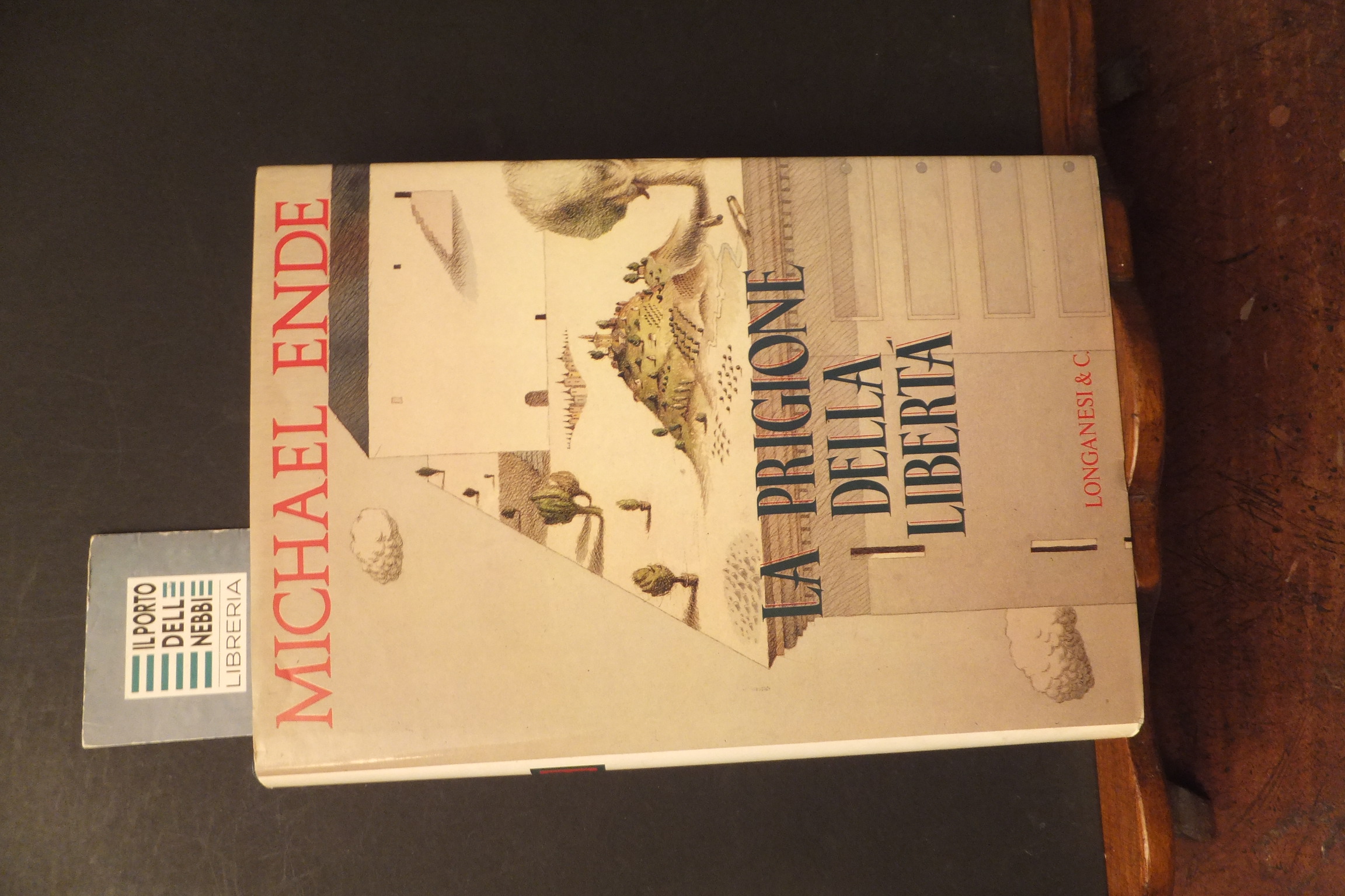 LA PRIGIONE DELLA LIBERTA' MICHAEL ENDE