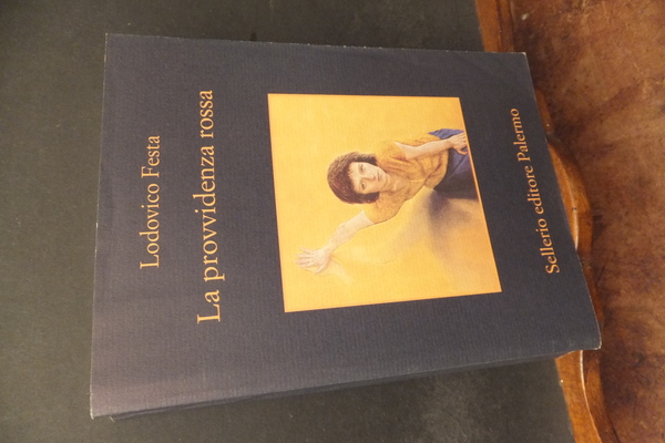 LA PROVVIDENZA ROSSA