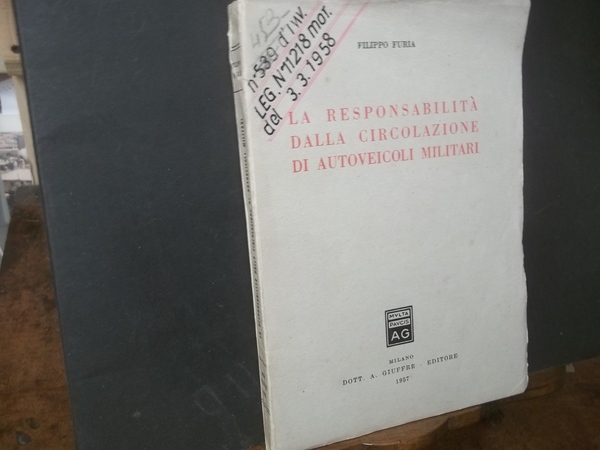 LA RESPONSABILITà DELLA CIRCOLAZIONE DI VEICOLI MILITARI