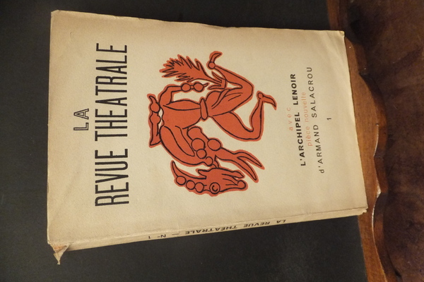 LA REVUE THEATRALE AVEC L'ARCHIPEL LENOIR POECE NOUVELLE D'ARMAND SALACROU …