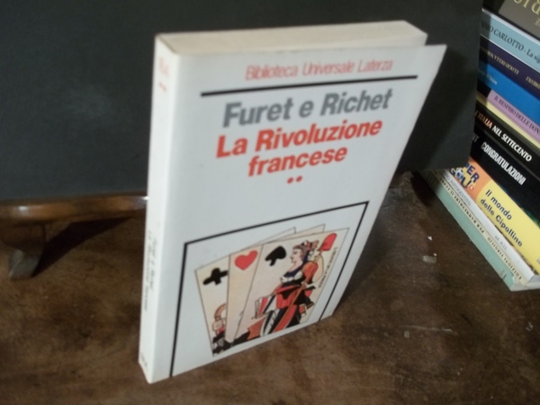 LA RIVOLUZIONE FRANCESE - TOMO SECONDO