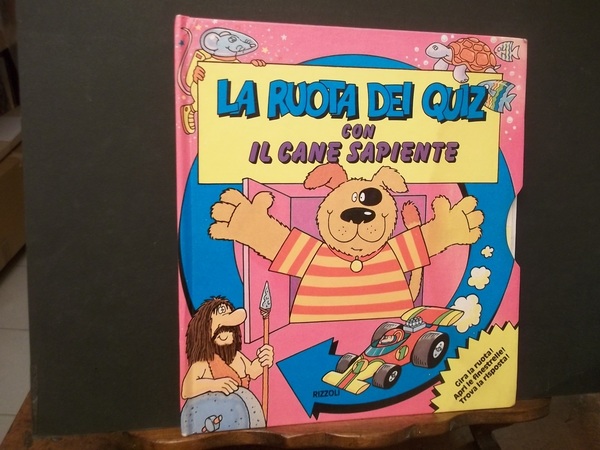 LA RUOTA DEI QUIZ CON IL CANE SAPIENTE