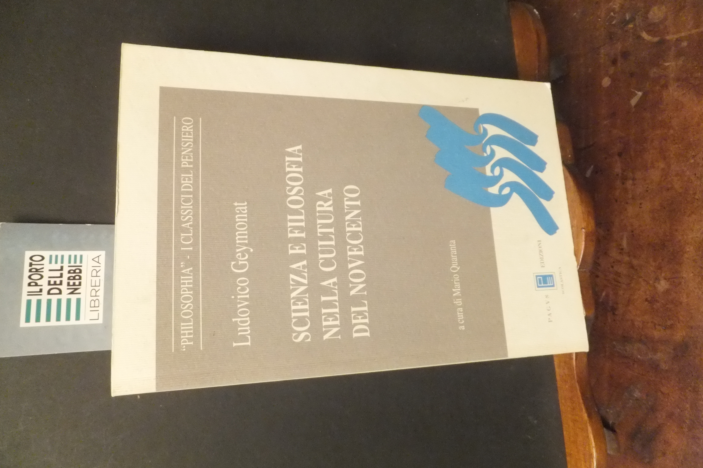 LA SCIENZA FILOSOFICA NELLA CULTURA DEL NOVECENTO LUDOVICO GEYMONAT