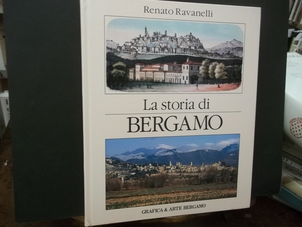 LA STORIA DI BERGAMO