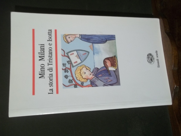 LA STORIA DI TRISTANO E ISOTTA
