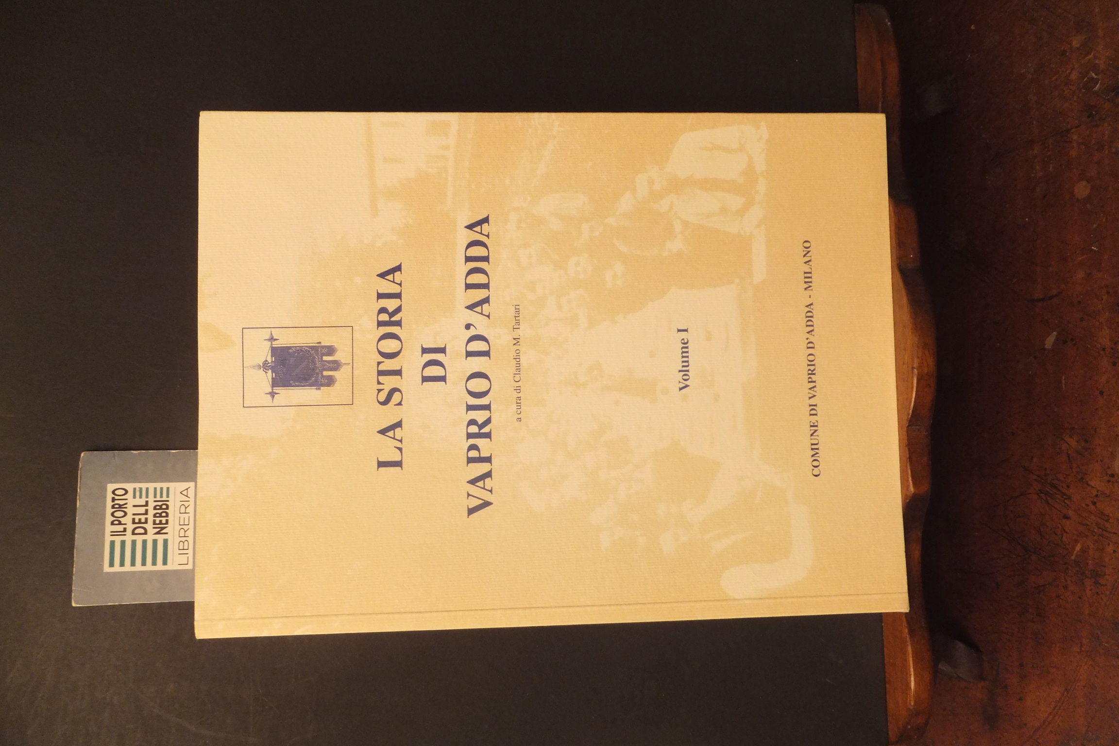 LA STORIA DI VAPRIA D'ADDA VOLUME I