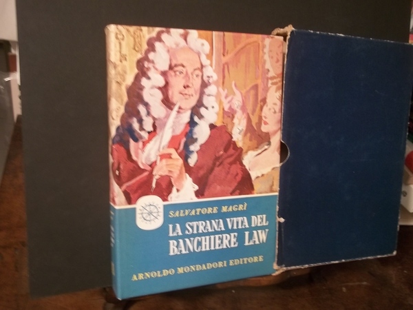 LA STRANA VITA DEL BANCHIERE LAW