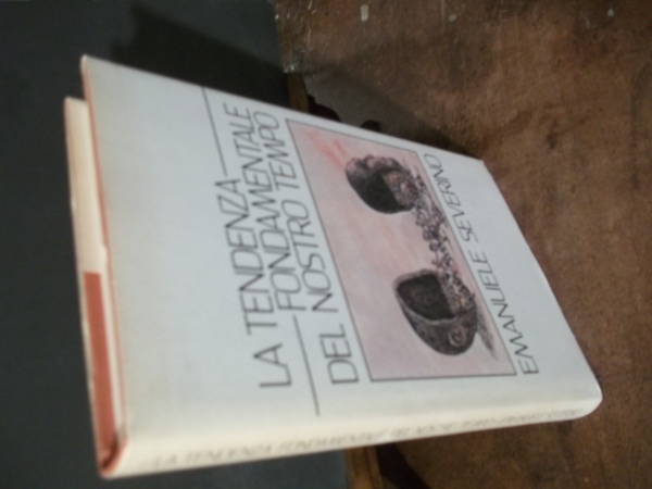 LA TENDENZA FONDAMENTALE DEL NOSTRO TEMPO