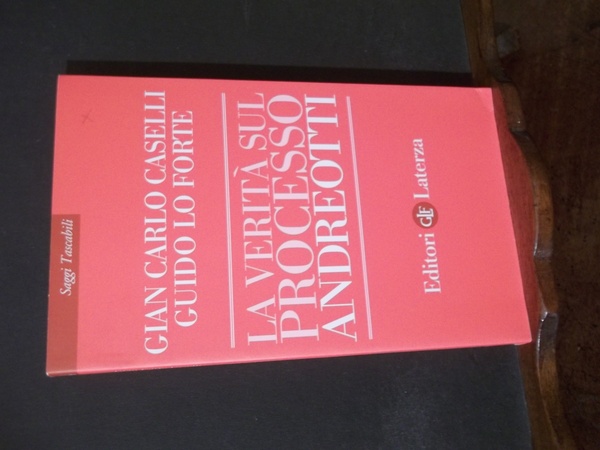 LA VERITA SUL PROCESSO ANDREOTTI