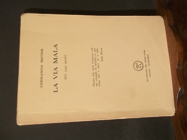 LA VIA MALA ALTRI SAGGI SGRADITI