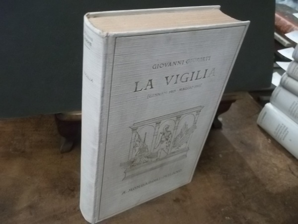 LA VIGILIA GENNAIO 1913 MAGGIO 1915