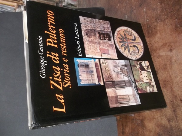 LA ZISA DI PALERMO STORIA E RESTAURO