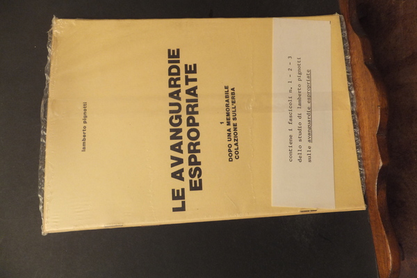 LE AVANGUARDIE ESPROPRIATE - 1 DOPO UNA MEMORABILE COLAZIONE SULL'ERBA …