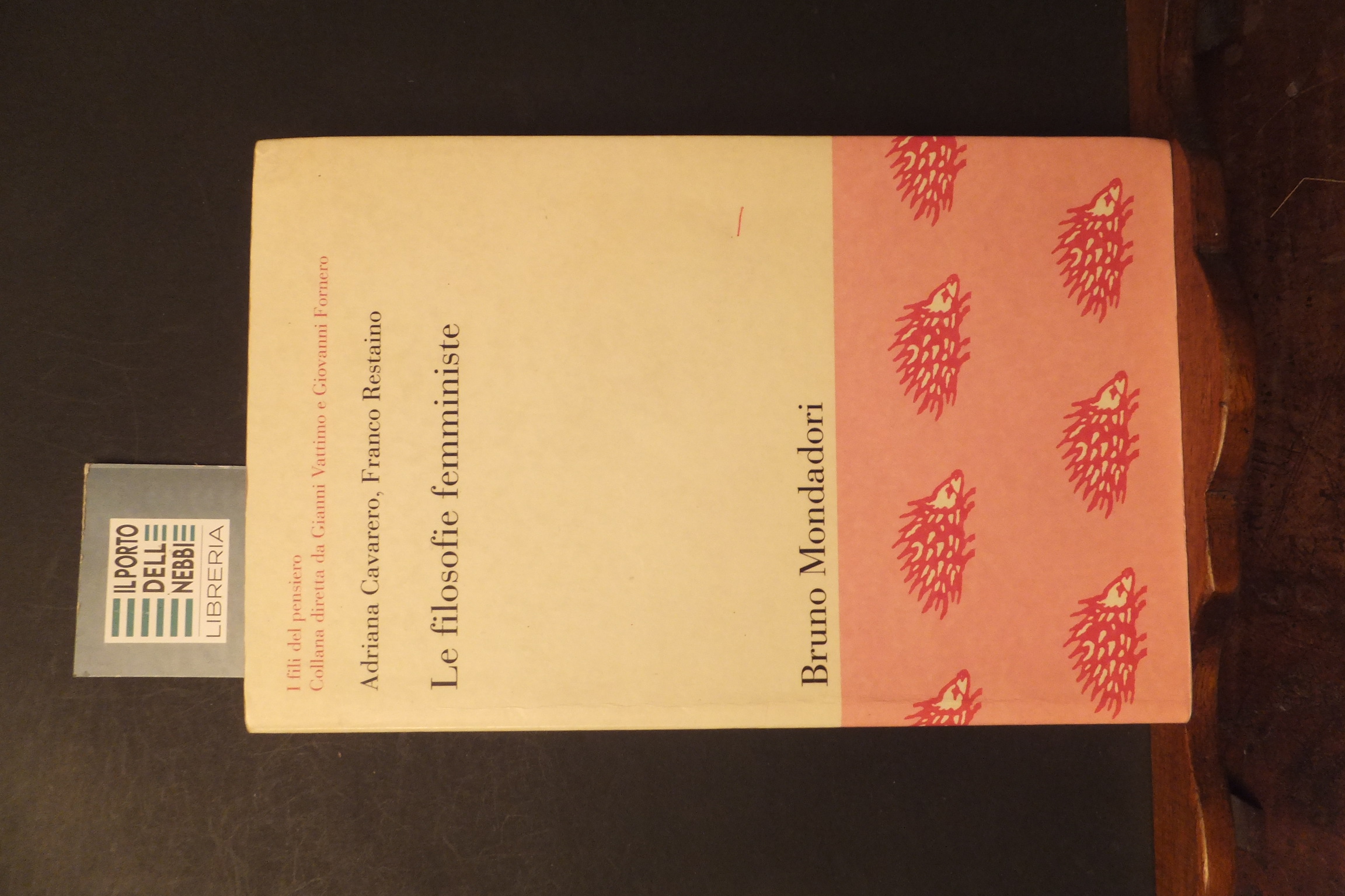 LE FILOSOFIE FEMMINISTE A. CAVARERO - F. RESTAINO