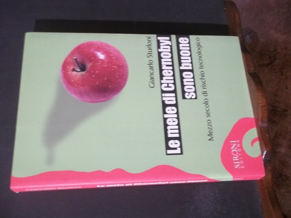LE MELE DI CHERNOBYL SONO BUONE - MEZZO SECOLO DI …