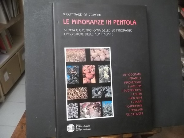 LE MINORANZE IN PENTOLA