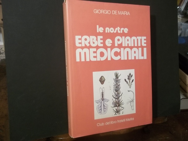 LE NOSTRE ERBE E PIANTE MEDICINALI