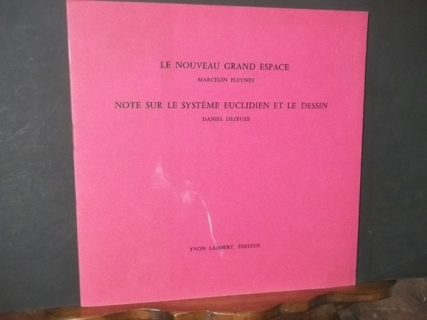 LE NOUVEAU GRAND ASPACE - NOTE SUR LE SYSTEME EUCLIDIEN …
