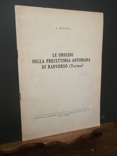 LE ORIGINI DELLA PRECETTORIA ANTONIANA DI RANVERSO (TORINO)