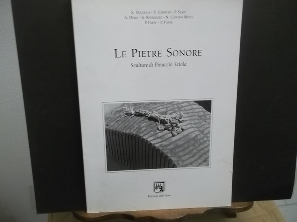 LE PIETRE SONORE SCULTURE DI PINUCCIO SCIOLA