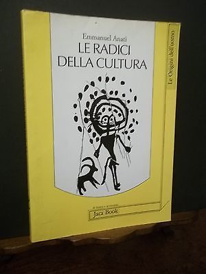 LE RADICI DELLA CULTURA - JACA BOOK 1992