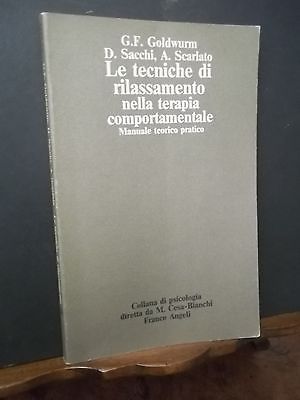 LE TECNICHE DI RILASSAMENTO NELLA TERAPIA COMPORTAMENTALE MANUALE TEORICO E …