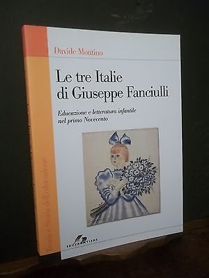 LE TRE ITALIE DI GIUSEPPE FANCIULLI EDUCAZIONE E LETTERATURA INFANTILE