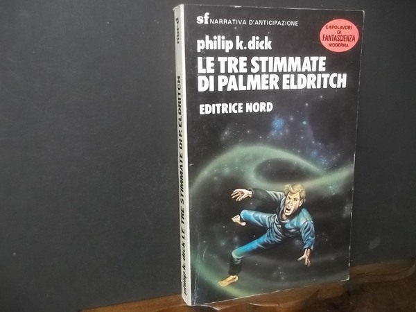 LE TRE STIMMATE DI PALMER ELDRITCH