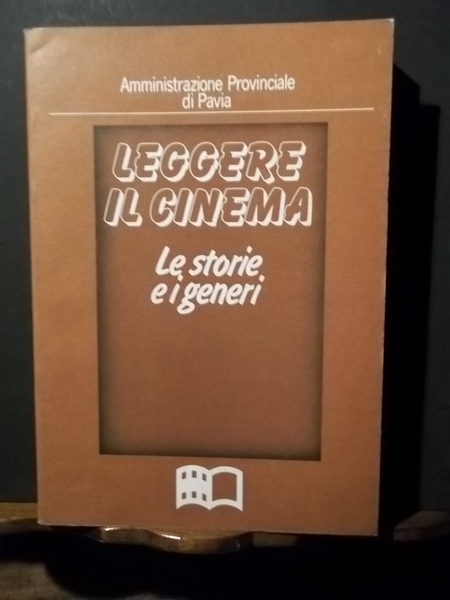 Leggere il cinema: le storie e i generi