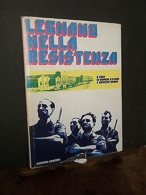 LEGNANO NELLA RESISTENZA ED.1975