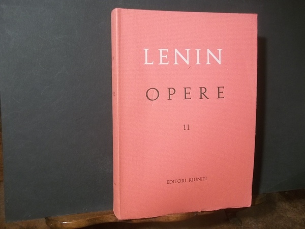 LENIN OPERE 11 - OPERE COMPLETE GIUGNO 1906 - GENNAIO …