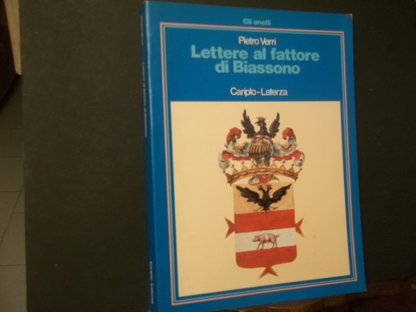 LETTERE AL FATTORE DI BIASSONO