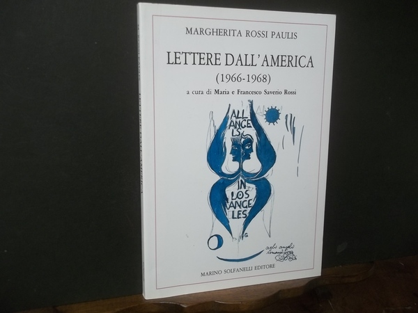 LETTERE DALL'AMERICA 1966-1968