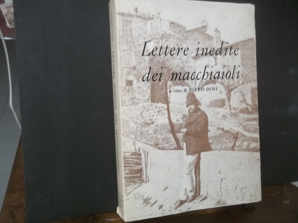 LETTERE INEDITE DEI MACCHIAIOLI