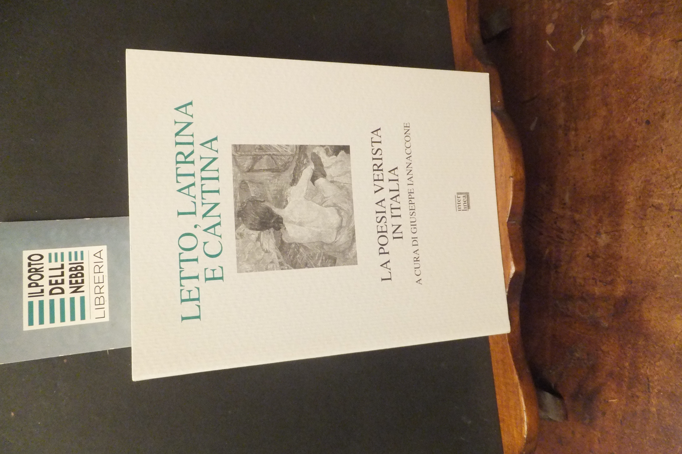 LETTO LATRINA E CANTINA LA POESIA VERISTA IN ITALIA
