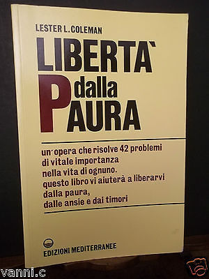 LIBERTà DALLA PAURA